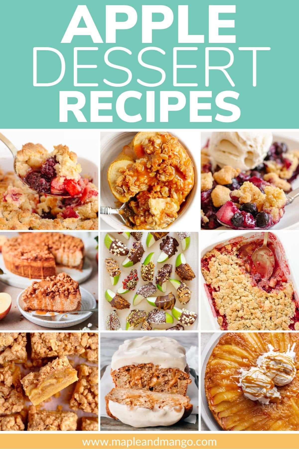 Collage of apple desserts with text overlay that reads "Apple Dessert Recipes".