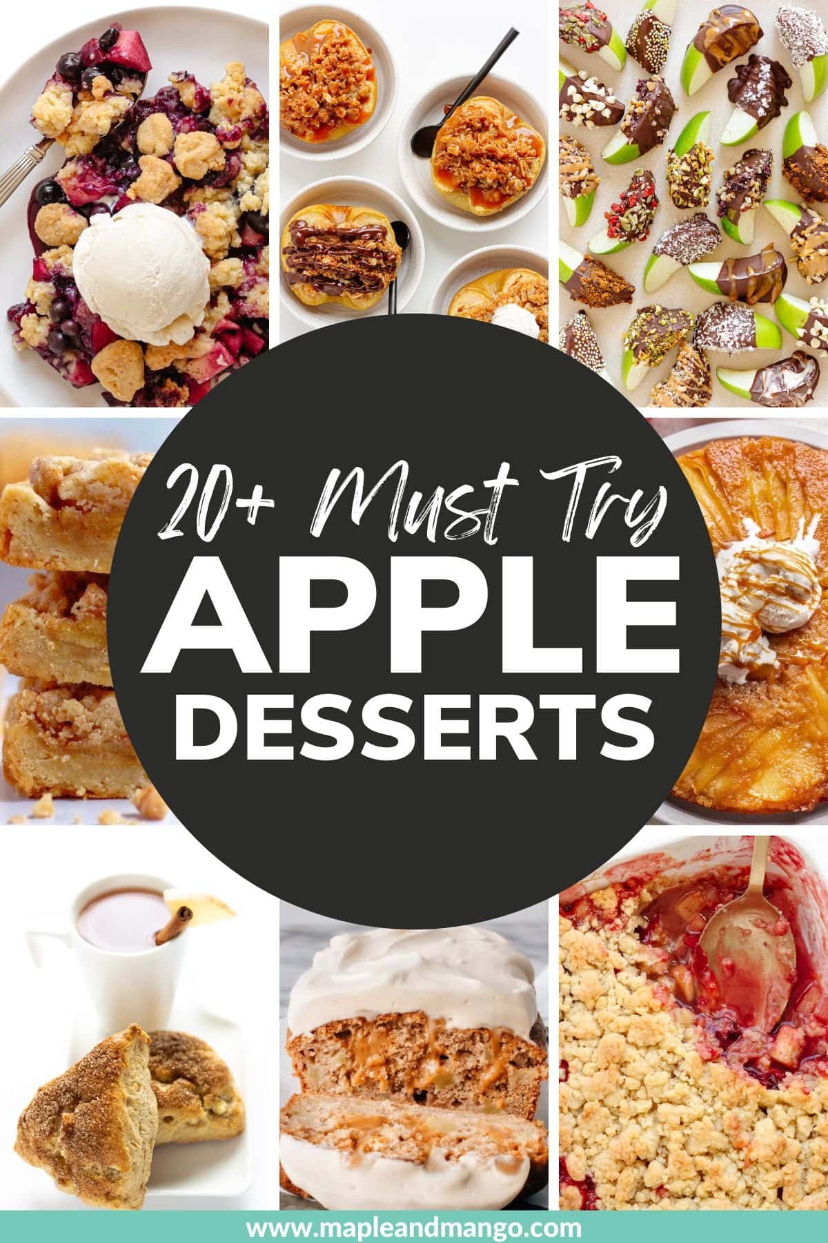 Collage graphic of apple desserts with text overlay that reads "20+ Must Try Apple Desserts".