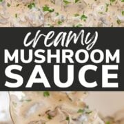 Pinterest collage graphic for creamy mushroom sauce.