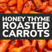 Pinterest collage graphic for honey thyme roasted carrots.