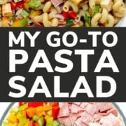 Pinterest collage graphic for my go-to pasta salad.