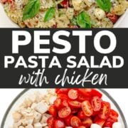 Pinterest collage graphic for pesto pasta salad with chicken.
