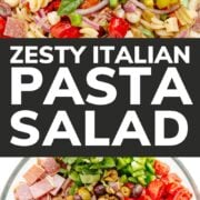 Pinterest collage graphic for Zesty Italian Pasta Salad.