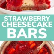 Collage graphic for pinterest for strawberry cheesecake bars recipe.