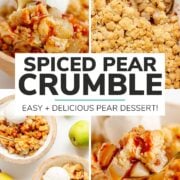 Pinterest photo collage graphic for spiced pear crumble recipe.