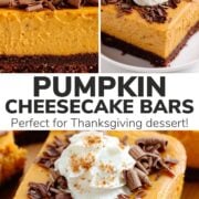 Pinterest collage graphic for Thanksgiving pumpkin cheesecake bars.