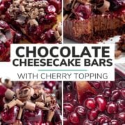 Pinterest photo collage graphic for chocolate cheesecake bars with cherry topping.