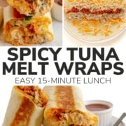 Pinterest collage pin for spicy tuna melt wraps.