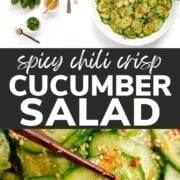 Pinterest collage graphic for spicy chili crisp cucumber salad.